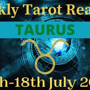 TAURUS Weekly Tarot 12th JULY 2021 |“A week of POTENTIAL and FIRE!”| #Taurus​ #July #Tarot