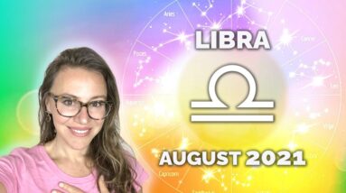 LIBRA AUGUST 2021. One of the BEST Periods this Year! Enjoy the Calm before the Storm!