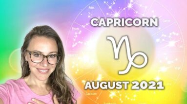 CAPRICORN AUGUST 2021. One of the BEST Periods this Year! Enjoy the Calm before the Storm!