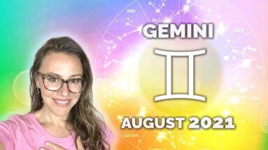 GEMINI AUGUST 2021. One of the BEST Periods this Year! Enjoy the Calm before the Storm!