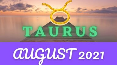 TAURUS ♉️ August Tarot Reading |“Riding a NEW WAVE of LIFE!”| #Taurus #August#Tarot