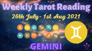 ♊️ GEMINI Weekly Tarot 26th July 2021 |“It’s LIKE THAT?!”| #Gemini #July#Tarot