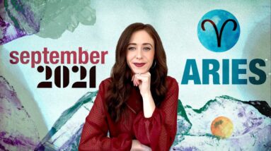 ARIES SEPTEMBER 2021 HOROSCOPE