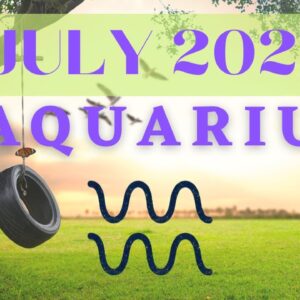 AQUARIUS July Tarot Reading |“Are you READY FOR NEWNESS?”| #Aquarius #July #Tarot