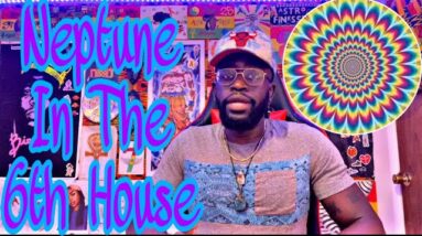 Neptune In The 6th House ♍️🧿 #6thHouse #Neptune #Astrology #AstroFinesse