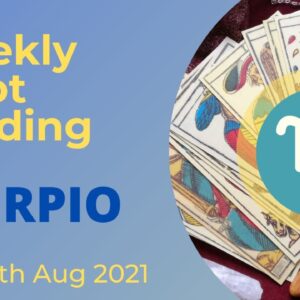 SCORPIO ♏️ Weekly Tarot 9th August 2021 |“Part 2 of the story?!”| #Scorpio #August#Tarot