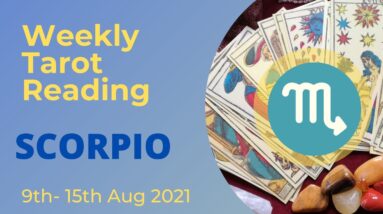 SCORPIO ♏️ Weekly Tarot 9th August 2021 |“Part 2 of the story?!”| #Scorpio #August#Tarot