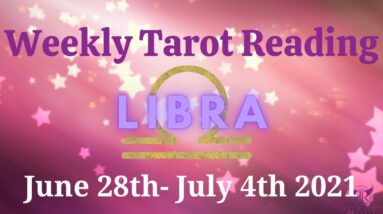 LIBRA Weekly Tarot 28th June 2021 |“All THUMBS UP, bar one!”| #Libra #July#Tarot