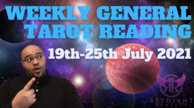 Weekly General Tarot Reading 19th July 2021 |The PLANETS spin for ALL!| #WeeklyTarot#ReydiantGeneral