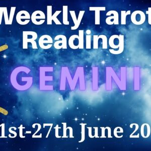 GEMINI Weekly Tarot 21st June 2021 |“ACHANGE of the TIDES!”| #Gemini #June #Tarot