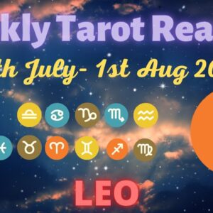 ♌️ LEO Weekly Tarot 26 JULY 2021 |“All this TALK ABOUT LOVE!”| #Leo​ #July#Tarot