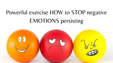 A powerful technique so you can stop negative emotions and increase good feelings.