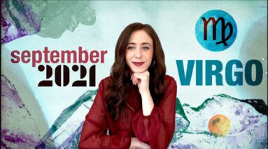 VIRGO SEPTEMBER 2021 HOROSCOPE