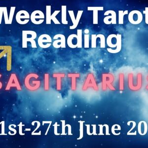 SAGITTARIUS Weekly Tarot 21st June 2021 |“A NEW GIFT!”| #Sagittarius​ #June #Tarot