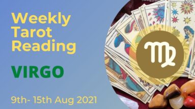 VIRGO ♍️ Weekly Tarot 9th August 2021|“Realising, ITS ALL ON YOU!”| Virgo #August#Tarot
