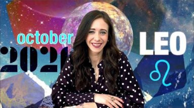 LEO OCTOBER 2021 HOROSCOPE