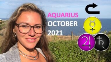 AQUARIUS October 2021. POWER & LUCK Month For You! Saturn, Jupiter & Mercury Direct: 6 AREAS IMPROVE