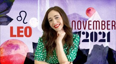 LEO NOVEMBER 2021 HOROSCOPE WITH CAILIN