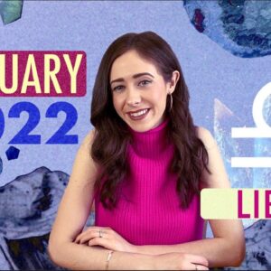 LIBRA JANUARY 2022 HOROSCOPE with CAILIN