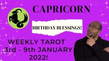 ♑️CAPRICORN weekly Tarot | 3rd - 9th January 2022 | “HAPPY BIRTHDAY!” #ReydiantCapricorn