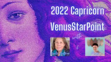 2022 Capricorn VenusStarPoint with Donny & Arielle Guttman #capricornvenusstarpoint #venusstar