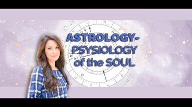 Astrology - Physiology of the Soul. First Open Lecture with Marina