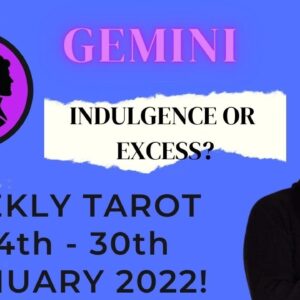 ♊️GEMINI tarot Reading for 24th - 30th Jan 2022 | “INDULGENCE of the BEST KIND!” | #ReydiantGemini