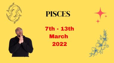 PISCES ♓️ weekly tarot 7th -13th March 2022 | “MAGIC in the JOURNEY?!” | #ReydiantPisces