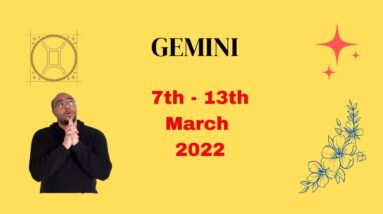 GEMINI ♊️ weekly tarot 7th -13th March 2022 |“Mindful of STEPS taken?”| #ReydiantGemini