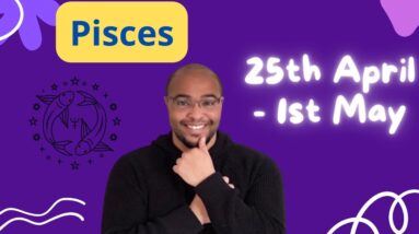 PISCES ♓️ weekly tarot 25th April - 1st May 2022  |“MR OR MRS INTENTIONAL?!”| #ReydiantPisces