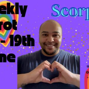 ♏️ SCORPIO weekly tarot reading 13th - 19th June 2022 |“WISE INVESTMENTS MADE?”| #ReydiantScorpio