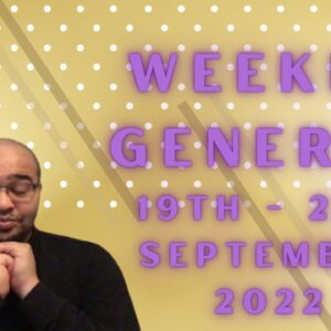 Weekly General Tarot 19th -25th September 2022 |“Your Empathy, is your PROTECTION!”|#Reydiantgeneral