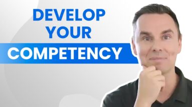 How To Develop Your Competency