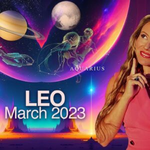 LEO March 2023. Your Life will CHANGE! Saturn Moves in Pisces, Pluto in Aquarius! What to Expect!