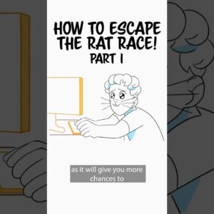 How To Escape The Rat Race in 3 Steps