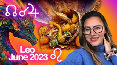 LEO Horoscope June 2023. SO IT BEGINS: Venus in LEO for 4 Months: LOVE, Entertainment and BEAUTY!