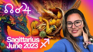SAGITTARIUS June 2023. Wild Heart! Venus Adventures!
