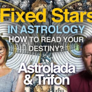 The FIXED STARS in Astrology and Your DESTINY