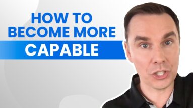 Motivation Mashup: Simple Steps to Become More CAPABLE!