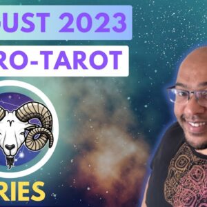 ARIES AUGUST 2023 ♈️ ASTRO-TAROT | #reydiantreality