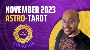 AQUARIUS NOVEMBER ASTRO-TAROT ♒️