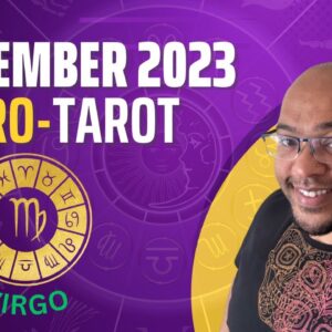 VIRGO NOVEMBER ASTRO-TAROT ♍️ “A month of OPPOSITIONS and REALISATISONS Virgo
