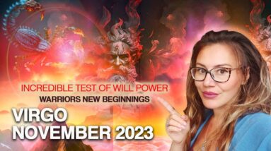VIRGO November 2023. Your World is going to CHANGE So Much! A NEW Powerful 2 Year Cycle Begins!