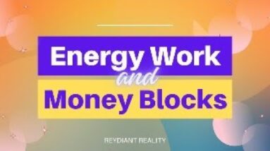 Energy Work & Money Blocks! NEW YEAR, NEW FREQUENCY INTRO!