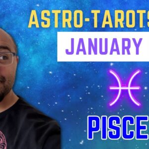 PISCES January Astro-Tarot ♓️ "FRIENDSHIP TIES AND INNER TRANSFORMATIONS BEGIN!"