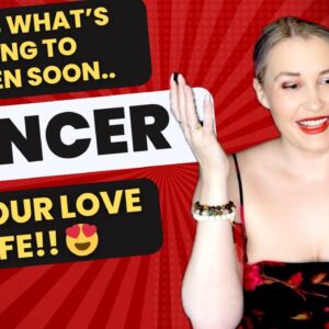 CANCER: “OMG!! THEY’RE ABOUT TO MAKE A SERIOUS MOVE TOWARDS YOU CANCER!!” January 15th - 31st