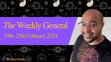 The Weekly General Tarot - 🌟🗞📰 BE DEMONSTRATIVE OF WHAT YOU INTEND! 📰🗞🌟  #reydiantgeneral