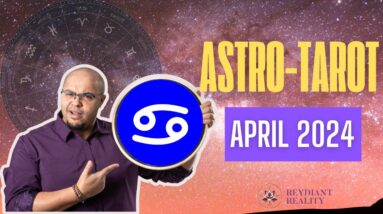 CANCER April Astro-Tarot ♋️ -  #cancertarot #cancerastrology