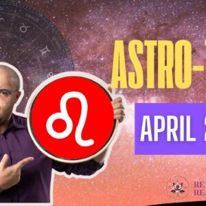 LEO April Astro-Tarot ♌️  #leoastrology #reydiantleo