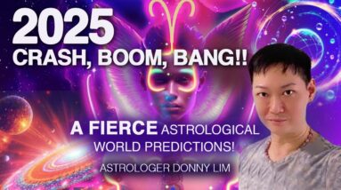 "2025-26 Will Be WILDER than 2020!" Astrologer Donny Reveals Stunning Details About the Future!
